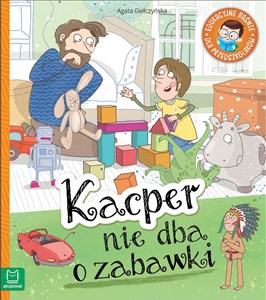 Picture of Kacper nie dba o zabawki Edukacyjne baśnie dla przedszkolaków