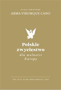 Picture of Polskie zwycięstwo dla wolności Europy
