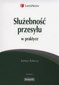 Służebność... - Bartosz Rakoczy -  Polish Bookstore 