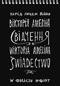 Polska książka : Świadectwo... - Wiktoria Amelina
