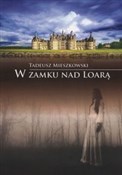 polish book : W zamku na... - Tadeusz Mieszkowski