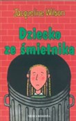 Dziecko ze... - Jacqueline Wilson -  books from Poland