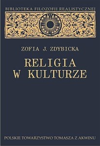 Picture of Religia w kulturze. Studium z filozofii religii