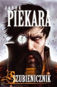 Szubienicz... - Jacek Piekara -  books in polish 