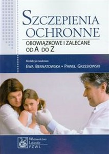 Picture of Szczepienia ochronne obowiązkowe i zalecane od A do Z