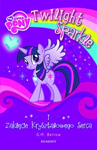 Obrazek My Little Pony Twilight Sparkle i zaklęcie kryształowego serca