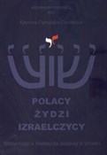 Polacy Żyd... - Karolina Famulska-Ciesielska -  books from Poland