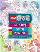 Polska książka : Lego Elves... - Opracowanie Zbiorowe