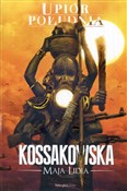polish book : Upiór Połu... - Maja Lidia Kossakowska
