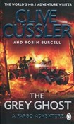 Zobacz : The Grey G... - Clive Cussler, Robin Burcell