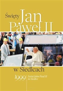 Picture of Święty Jan Paweł II w Siedlcach