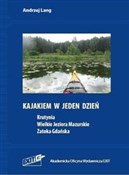 polish book : Kajakiem w... - Andrzej Lang