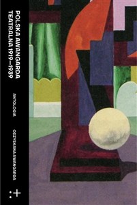 Obrazek Polska awangarda teatralna 1919-1939. Antologia