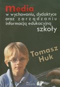 Książka : Media w wy... - Tomasz Huk