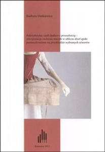 Obrazek Polistylistyka, czyli dyskurs z przeszłością