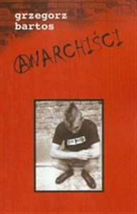 Picture of Anarchiści