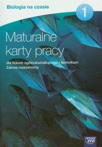 Obrazek Biologia na czasie Maturalne karty pracy 1 Zakres rozszerzony Liceum, technikum