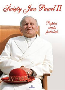 Obrazek Święty Jan Paweł II Papież wielu pokoleń