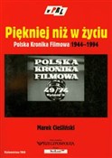 Książka : Piękniej n... - Marek Cieśliński
