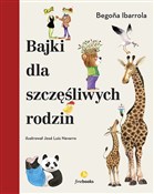 Polska książka : Bajki dla ... - Begona Ibarrola