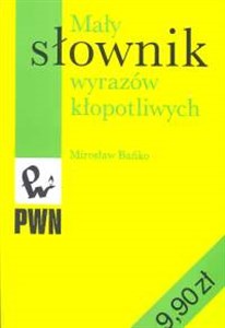 Picture of Mały słownik wyrazów kłopotliwych