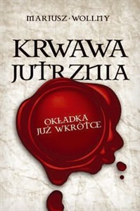 Obrazek Krwawa jutrznia