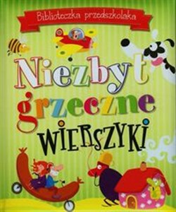 Picture of Biblioteczka przedszkolaka Niezbyt grzeczne wierszyki