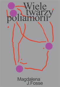 Obrazek Wiele twarzy poliamorii