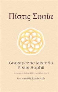 Obrazek Gnostyczne misteria Pistis Sophii