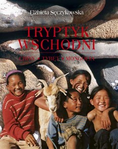 Obrazek Tryptyk wschodni Tybet, Mongolia, Chiny