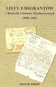 Obrazek Listy emigrantów z Brazylii i Stanów Zjednoczonych 1890-1891