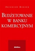Książka : Budżetowan... - Zbigniew Korzeb