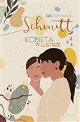Kobieta w ... - Schmitt Eric-Emmanuel -  foreign books in polish 