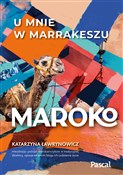 Maroko U m... - Katarzyna Ławrynowicz -  books from Poland