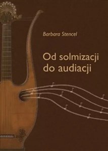 Picture of Od solmizacji do audiacji