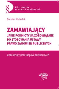 Obrazek Zamawiający Jakie podmioty są zobowiązane do stosowania  ustawy Prawo zamówień publicznych