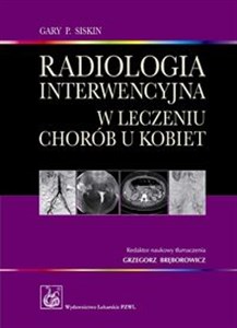 Picture of Radiologia interwencyjna w leczeniu chorób u kobiet