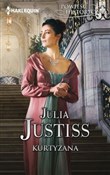 Kurtyzana - Julia Justiss -  foreign books in polish 