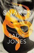 Książka : The Snakes... - Sadie Jones