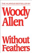 Without Fe... - Woody Allen -  foreign books in polish 