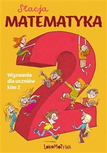 Picture of Stacja Matematyka Wyzwania dla uczniów klas 2