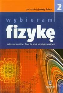 Picture of Wybieram fizykę 2 Podręcznik Zakres rozszerzony Szkoła ponadgimnazjalna