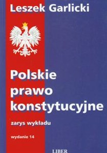 Obrazek Polskie prawo konstytucyjne zarys wykładu