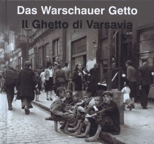 Picture of Das Warschauer Getto Il Ghetto di Varsavia Getto Warszawskie  wersja niemiecko włoska