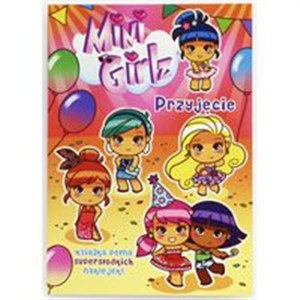 Obrazek Mini Girlz Przyjęcie
