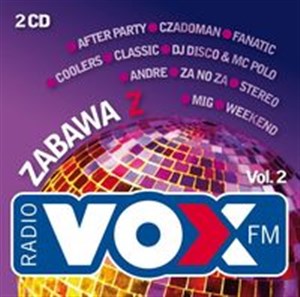 Obrazek Zabawa z Vox Fm Vol.2