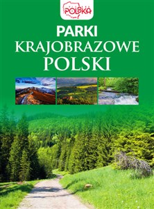Obrazek Parki krajobrazowe Polski