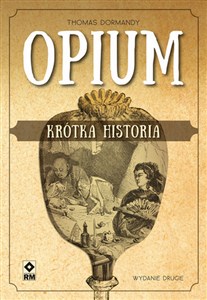 Picture of Opium Krótka historia