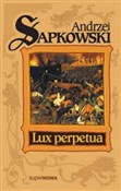 Lux Perpet... - Andrzej Sapkowski -  foreign books in polish 