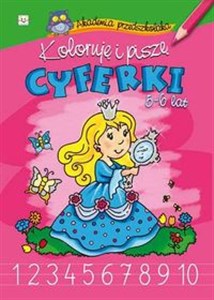 Picture of Koloruję i piszę cyferki 5-6 lat